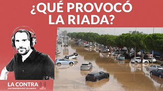 ¿Qué provocó la riada [upl. by Zerat738]