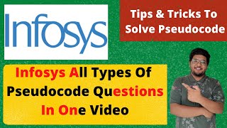 Infosys All Types Of PseudoCode Questions in 1 Video  Tips amp Tricks 🔥🔥 [upl. by Anirtal]