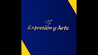 EXPRESIÓN Y ARTE [upl. by Aissela]