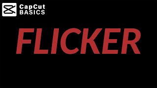 Create a Flicker Text Effect in CapCut [upl. by Anairda]