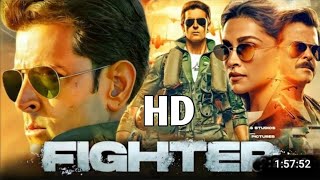 Fighter Full Movie Hindi Hrithik Roshan Deepika PadukoneAnil Kapoorfightermovie2024 [upl. by Grath]