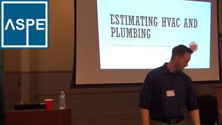 HVAC Estimating Plumbing Estimating ASPE Chapter 32 Kansas City Estimators [upl. by Ulberto619]