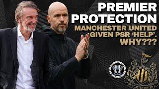 PREMIER PROTECTION 🤬  Manchester United given PSR help by Premier League  WHY Warning language [upl. by Anifad]