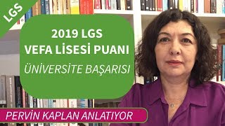 2019LGS VEFA LISESİ PUANI  ÜNİVERSİTE BAŞARISI [upl. by Salb]