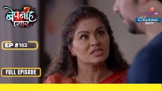 Kunti ने भरे Sahas के कान  Bepanah Pyaarr  बेपनाह प्यार  Full Episode  Ep 162 [upl. by Ackler564]