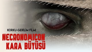 Necronomicon Kara Büyüsü Türk Filmi  FULL  Gerilim Filmi [upl. by Anissa]