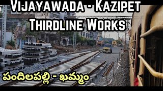 Khammam  Pandipalli Vijayawada  Kazipet 3rd LineWorks  ఖమ్మం  పందిలపల్లి మూడవ రైల్వే లైన్ పనులు [upl. by Kore]