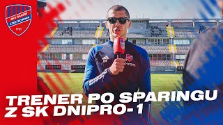 DzieńDoBelek  Trener Dawid Szwarga po sparingu z SK Dnipro1 [upl. by Alburg485]