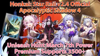 Premium team Hyper Carry E3 Hunt March 7th vs Kafka  AS 4  F2P  Honkai Star Rail 24 Official [upl. by Johna]