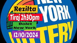 Rezilta tiraj 2h30pm Bolet New York 12 Oktob 2024 la [upl. by Anolla907]