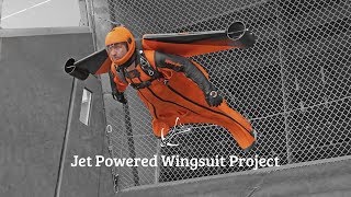 Jet Powered Wingsuit Project  Construction amp Testing [upl. by Horner]