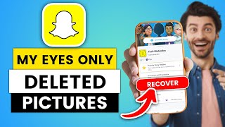 How To Recover My Eyes Only Deleted Pictures On Snapchat 2024 [upl. by Andromada294]