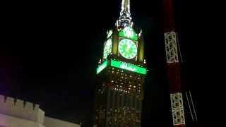 Makkah Clock Towers at night  The Worlds Largest Clock Tower [upl. by Nessah]