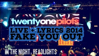 Twenty One Pilots  Fake You Out  live wanimated lyrics Pinkpop 2014 [upl. by Sianna]