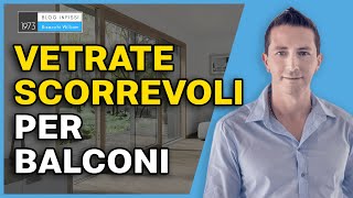 Vetrate scorrevoli per balconi sono comode [upl. by Gaeta]