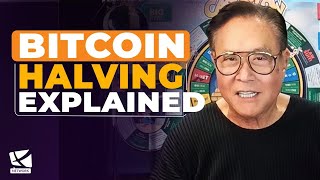 Bitcoin Halving Explained and What it Means for Money  Robert Kiyosaki Robert Breedlove [upl. by Nnaaras]