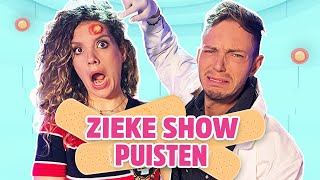 MOET JE EEN PUIST UITKNIJPEN OF NIET  DE ZIEKE SHOW [upl. by Aicitan]