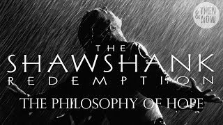 The Philosophy of the Shawshank Redemption Hope and Stoicism [upl. by Alohs]