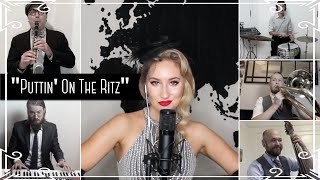 “Puttin’ On The Ritz” Jazz Standard Cover by Robyn Adele Anderson [upl. by Kasey372]