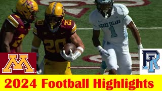 Rhode Island vs Minnesota Football Game Highlights 9 7 2024 [upl. by Nino]