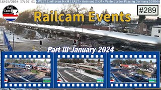 Railcam Events 289 Part III January 2024 [upl. by Craddock]