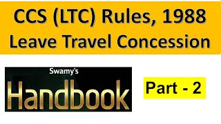 Leave Travel Concession LTC Rules 1988 Part 2  SO LDCE [upl. by Morry]