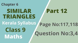 Class 9  MathsChapter 6 Similar TrianglesPage No117118Question No34Kerala SyllabusPart 12 [upl. by Aliza562]