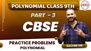 3 POLYNOMIAL 9th  POLYNOMIAL PROBLEMS  CLASS 9TH  SACHIN SIR [upl. by Frederigo993]