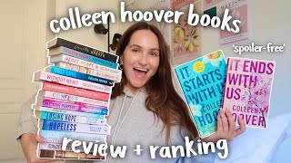 RANKING ALL COLLEEN HOOVER BOOKS including It Starts With Us reviews  spoiler free plot summary [upl. by Merta210]