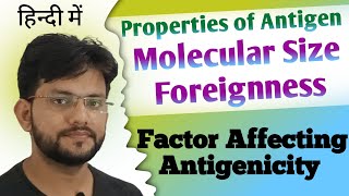 Property of antigenFactors Influencing Immunogenicity Part1 Foreignness Molecular size [upl. by Laurita]