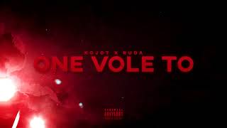 Kojot x Ruda  One vole to Official Audio [upl. by Fulviah]