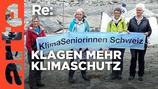 Seniorinnen gegen Schweizer Klimapolitik  ARTE Re [upl. by Robillard839]