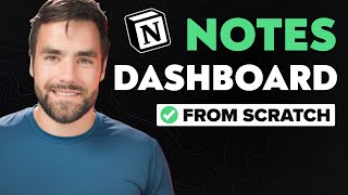 Notion Masterclass Build a Notes Dashboard with Me [upl. by Legna]