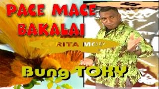 MOP PAPUA BUNG TOKY PACE DAN MACE BAKALAI [upl. by Ahsinet]