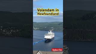 Volendam Cruise Ship Arriving Corner Brook Newfoundland [upl. by Notserc35]