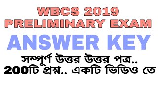 WBCS 2019 ANSWER KEYWBCS PRELIMINARY EXAM 2019ANSWER KEYWBCS 2019 ANS KEY [upl. by Anyahc850]