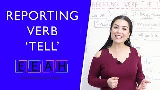 Intermediate English 21 Reporting Verb quotTellquot  Easy English at Home [upl. by Nata]