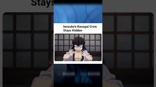 Inosukes Kasugai CrowStays Hidden [upl. by Eramat200]