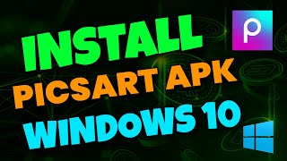 How to Install Picsart APK For Windows 10 [upl. by Jaela199]