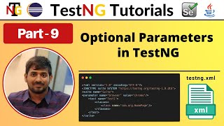 P9  Optional Parameters in TestNG  TestNG  Testing Framework [upl. by Oelgnaed750]