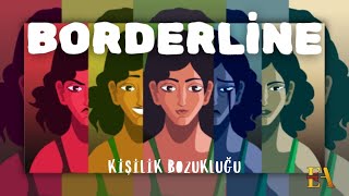 Sınırlar Arasında Borderline Kişilik Bozukluğu [upl. by Eldnar377]