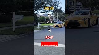 Lexus LC500 vs GSF vs RCF Owner Feedback lexus lc500 rcf gsf shorts shortvideo [upl. by Ecirb]