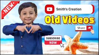 Smiths Creation old Videos😍😎💖😜😘👀😎  baban video  funny video  comedy video  tom and jerry [upl. by Goody]