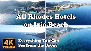 All Rhodes Hotels on Ixia Beach from Drone in 4K [upl. by Leahcimnoj591]