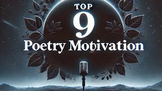 Unlock Your Potential 9 Motivational Poems to Fuel Success [upl. by Rimidalv458]