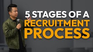 5 Stages of a Recruitment Process [upl. by Ainaznat633]