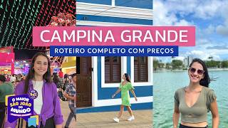 CAMPINA GRANDE PB O MAIOR SÃO JOÃO DO MUNDO  O QUE FAZER NA PARAÍBA  ROTEIRO COM PREÇOS 2024 [upl. by Hump]