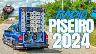 RADIO PISEIRO 2024  REPERTÓRIO ATUALIZADO ALTA QUALIDADE  CD 2024 SELEÇÃO DE PISADINHA 2023 [upl. by Andromache]