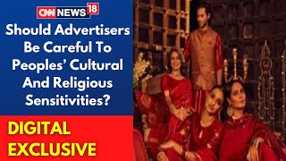 Should Advertisers Be Careful To Peoples’ Cultural amp Religious Values  Fabindia  CNN News18 Live [upl. by Khai]