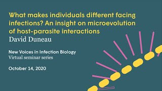 Microevolution of hostparasite interactions  Virtual Seminar with David Duneau [upl. by Annehcu546]